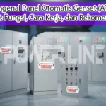 Mengenal Panel Otomatis Genset